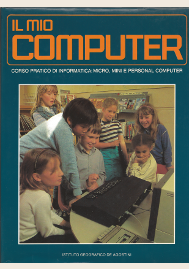 1984 Il mio computer dall Istituto Geografico De Agostini